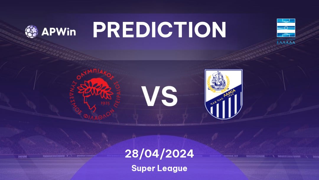 Olympiakos Piraeus vs Lamia Betting Tips: 28/04/2024 - Matchday 8 - Greece Super League