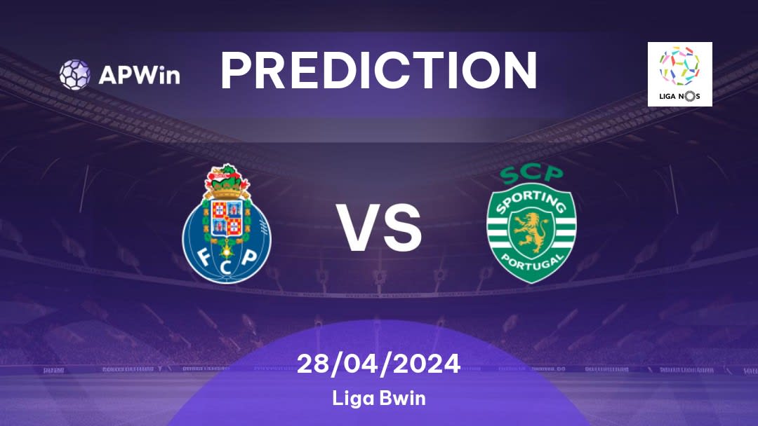 Porto vs Sporting Betting Tips: 28/04/2024 - Matchday 31 - Portugal Liga NOS