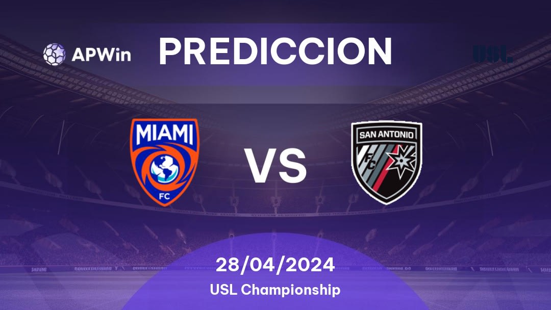 Predicciones Miami FC vs San Antonio: 27/04/2024 - Estados Unidos de América USL Championship