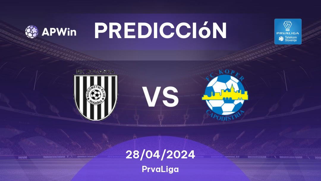 Predicciones Rogaška vs Koper: 28/04/2024 - Eslovenia PrvaLiga