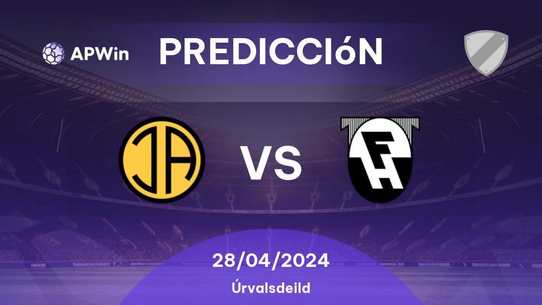 Predicciones ÍA vs FH: 28/04/2024 - Islandia Úrvalsdeild