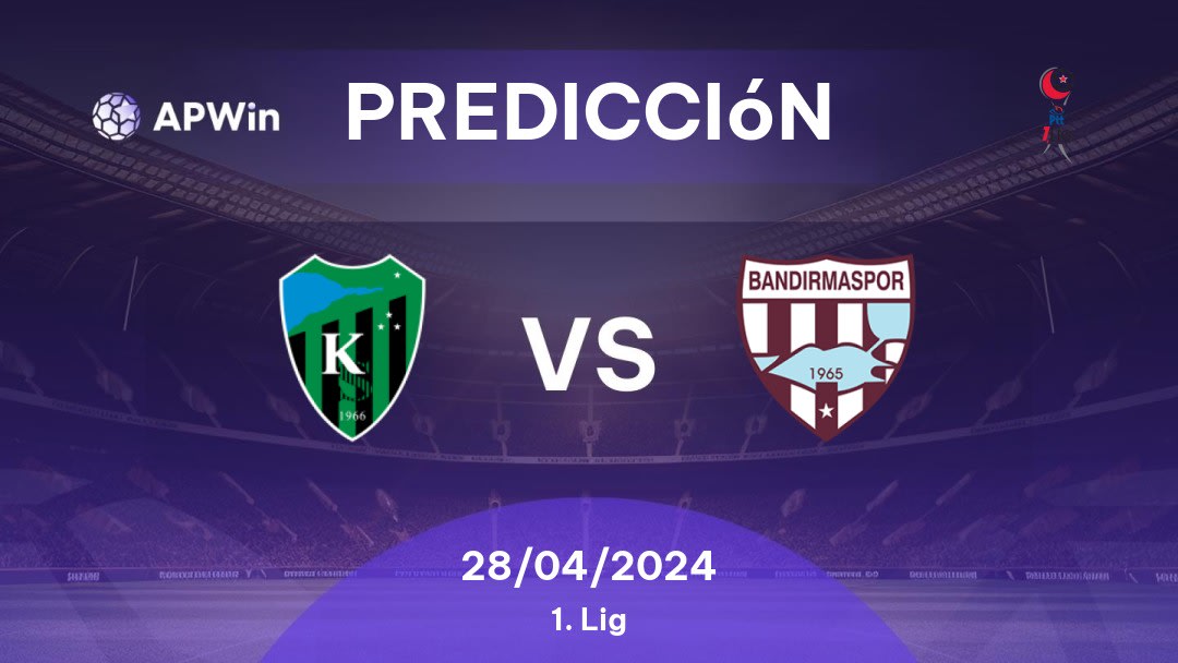 Predicciones Kocaelispor vs Bandırmaspor: 28/04/2024 - Turquía 1. Lig