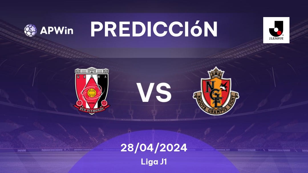 Predicciones Urawa Reds vs Nagoya Grampus: 28/04/2024 - Japón Liga J1