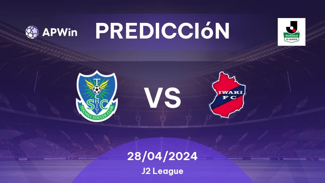 Predicciones Tochigi vs Iwaki: 28/04/2024 - Japón J2 League