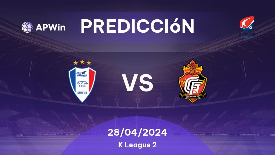 Predicciones Suwon Bluewings vs Gyeongnam: 28/04/2024 - Corea del Sur K League 2