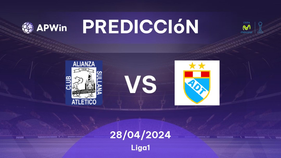 Predicciones Alianza Atlético vs ADT: 28/04/2024 - Perú Primera División