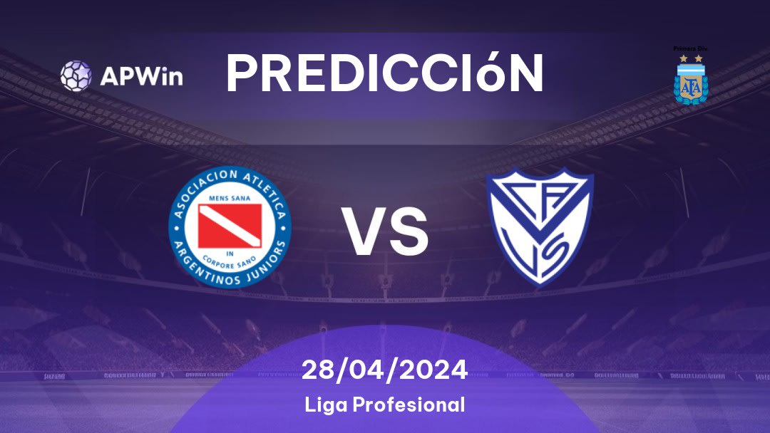 Predicciones Argentinos Juniors vs Vélez Sarsfield: 28/04/2024 - Argentina Primera División