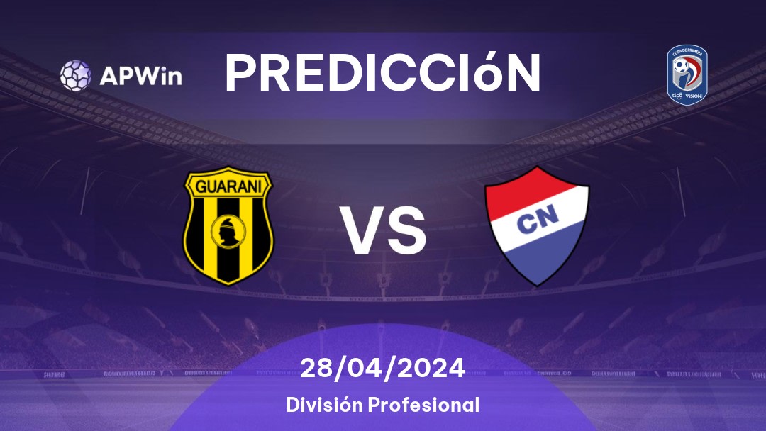 Predicciones Guaraní vs Nacional Asunción: 28/04/2024 - Paraguay Division Profesional