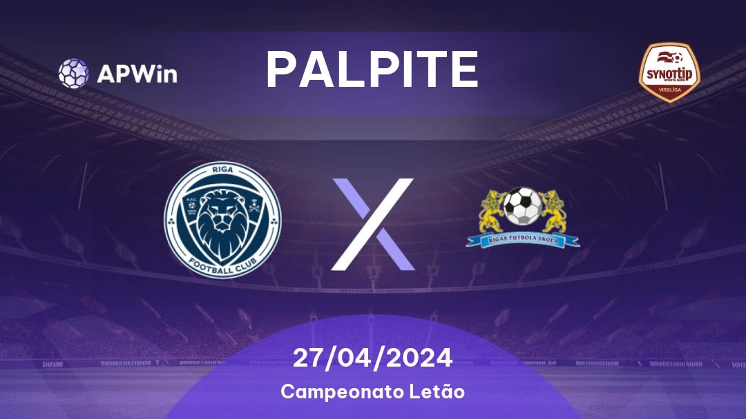 Palpite Riga x Rīgas FS: 18/03/2023 - Campeonato Letão