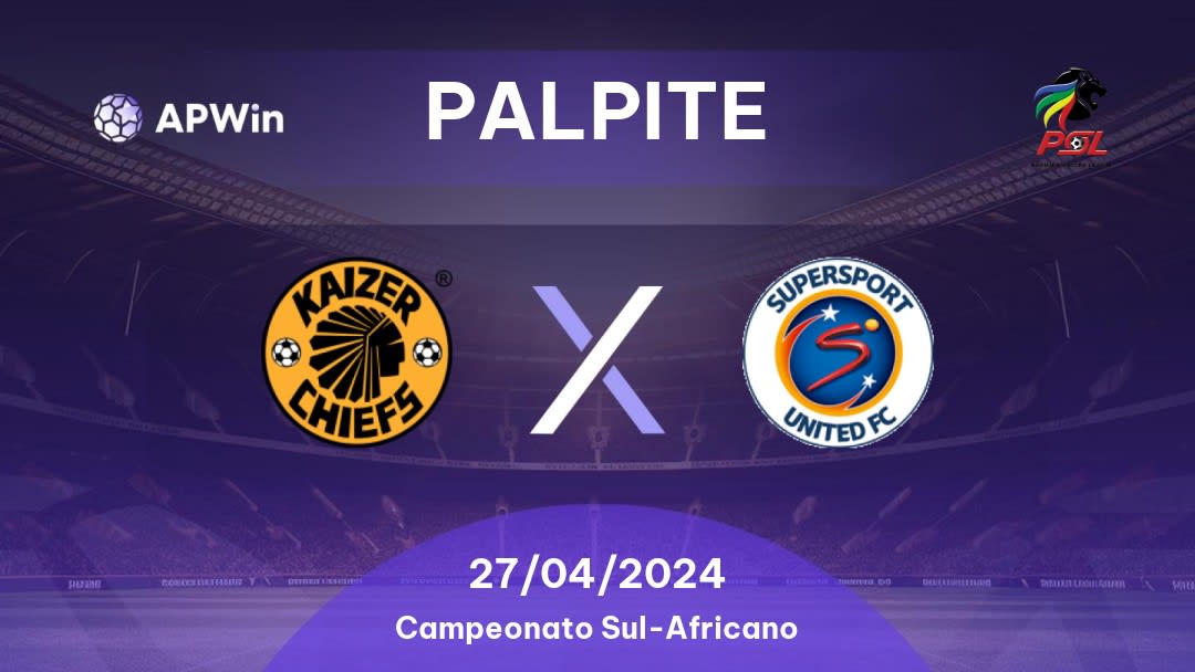 Palpite Kaizer Chiefs x SuperSport United: 27/04/2024 - Campeonato Sul-Africano