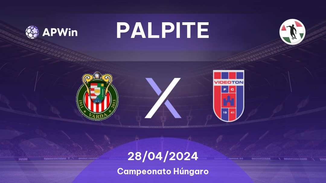 Palpite Várda SE x Videoton: 28/04/2024 - Campeonato Húngaro