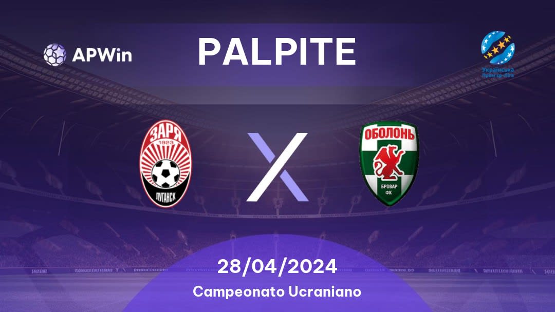 Palpite Zorya x Obolon-Brovar: 28/04/2024 - Campeonato Ucraniano