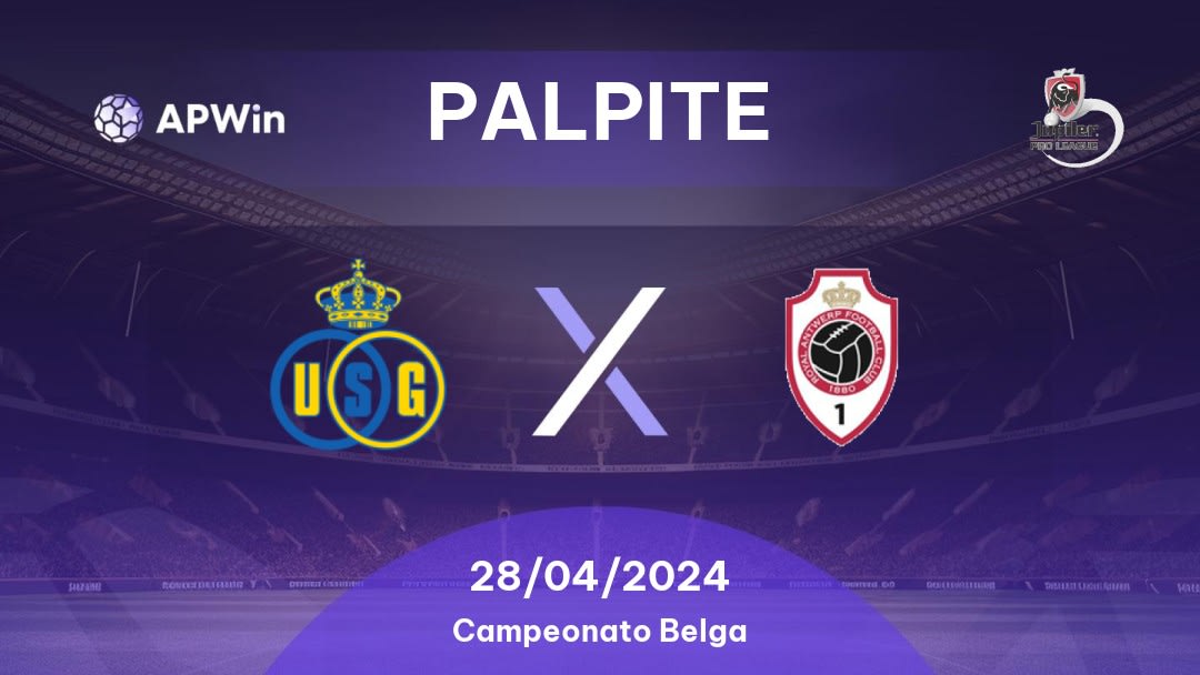 Palpite Union Saint-Gilloise x Royal Antwerp FC: 03/05/2023 - Campeonato Belga