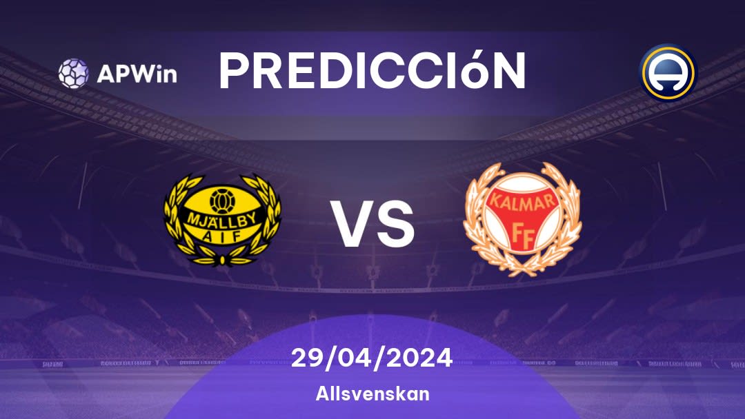 Predicciones Mjällby vs Kalmar: 29/04/2024 - Suecia Allsvenskan