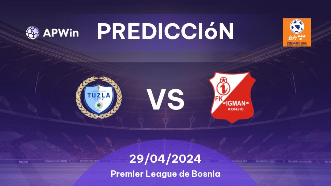 Predicciones FK Tuzla City vs Igman Konjic: 29/04/2024 - Bosnia y Herzegovina Premier League of Bosnia