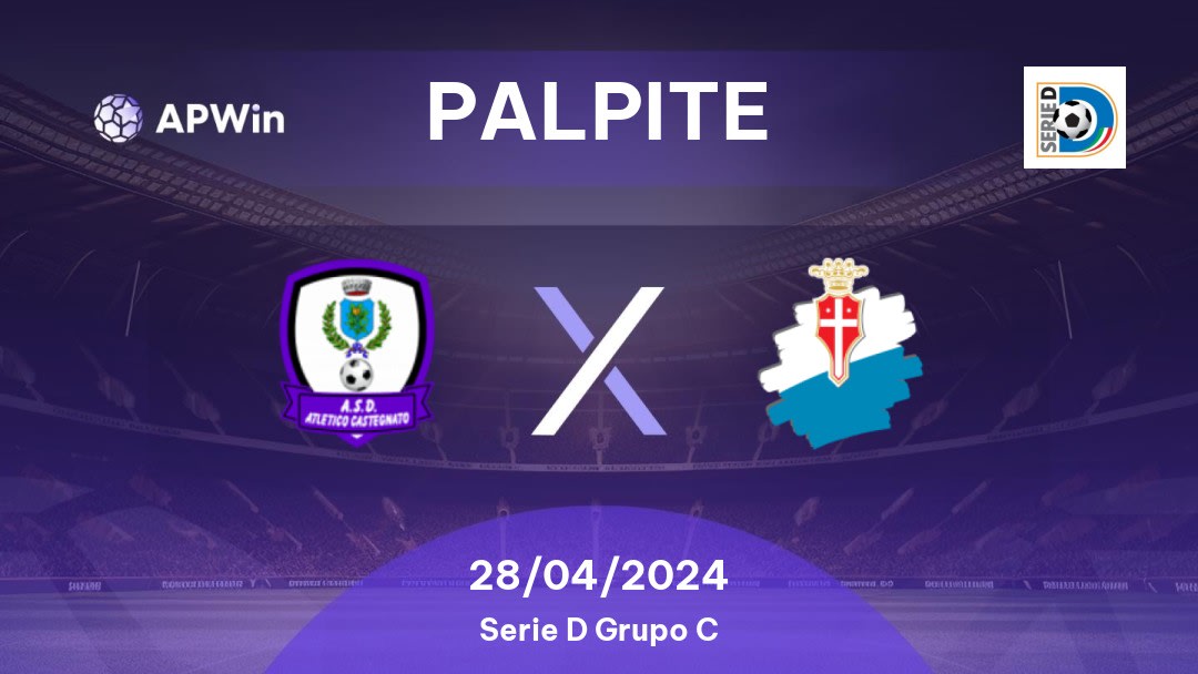 Palpite Atletico Castegnato x Treviso: 28/04/2024 - Serie D Grupo C