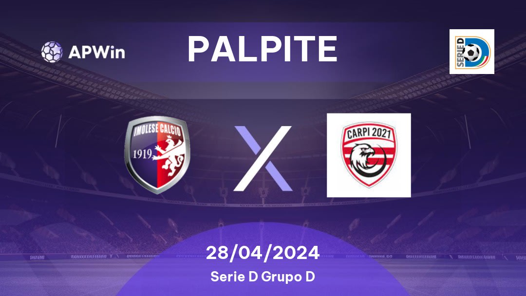 Palpite Imolese x Athletic Carpi: 28/04/2024 - Serie D Grupo D