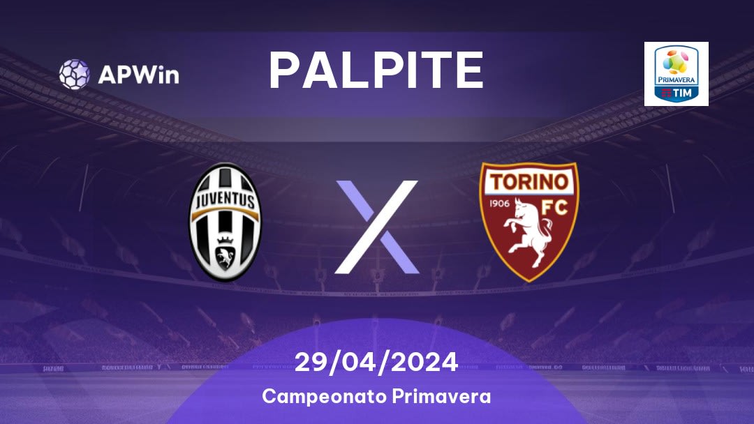 Palpite Juventus U19 x Torino U19: 29/04/2024 - Campeonato Primavera