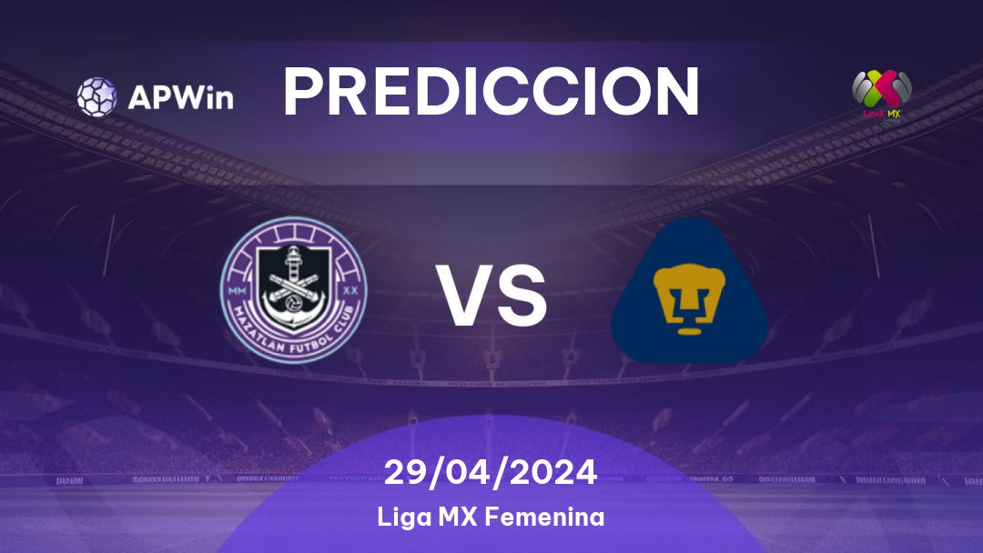 Predicciones Mazatlán W vs Pumas UNAM Women: 28/04/2024 - México Liga MX Femenina