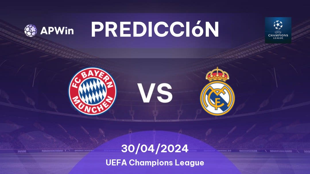 Predicciones Bayern München vs Real Madrid: 30/04/2024 - Europa Liga de Campeones