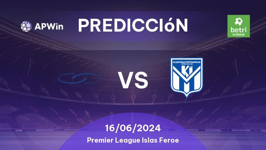 Predicciones EB - Streymur vs KÍ: 30/04/2024 - Islas Faroe Faroe Islands Premier League