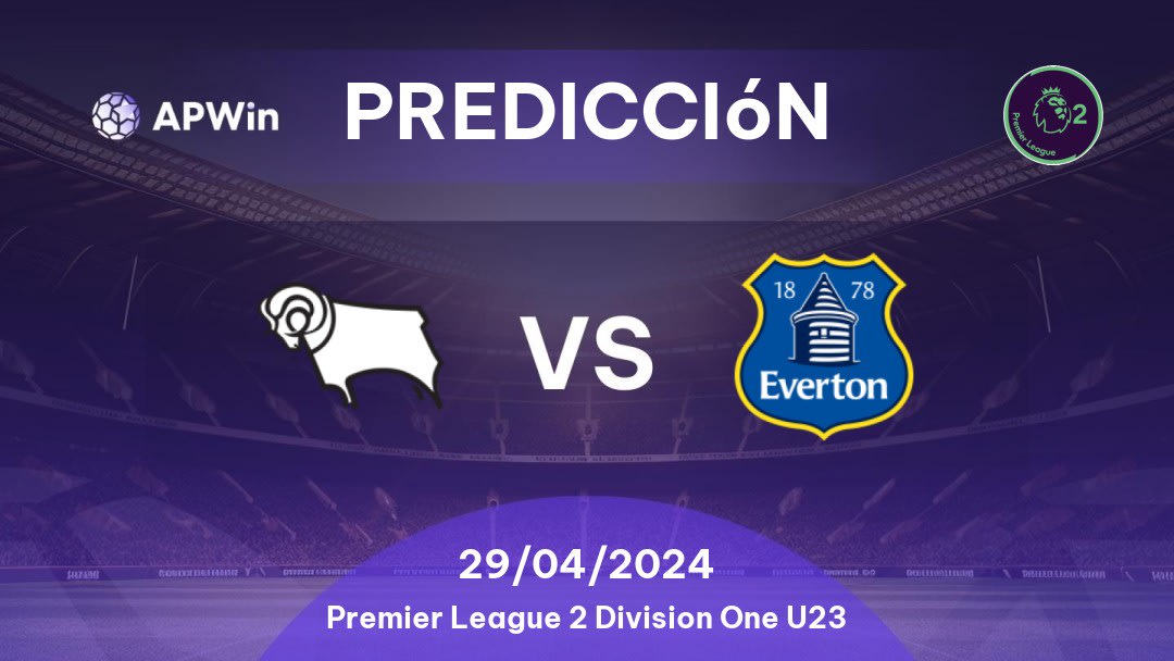 Predicciones Derby County U21 vs Everton U21: 29/04/2024 - Inglaterra Premier League 2 Division One U23