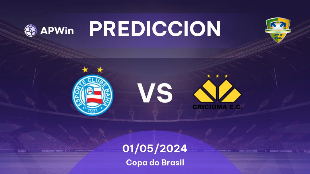 Predicciones Bahia vs Criciúma: 30/04/2024 - Brasil Copa do Brasil