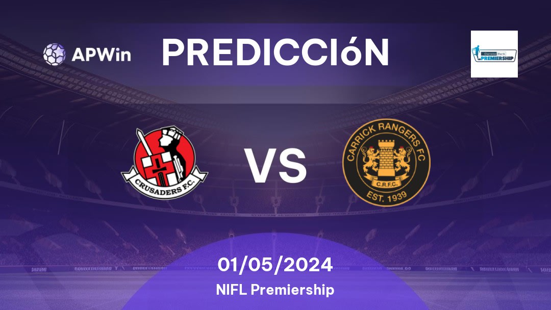 Predicciones Crusaders vs Carrick Rangers: 01/05/2024 - Irlanda del Norte NIFL Premiership