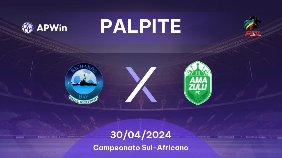 Palpite Richards Bay x AmaZulu: 30/04/2024 - Campeonato Sul-Africano