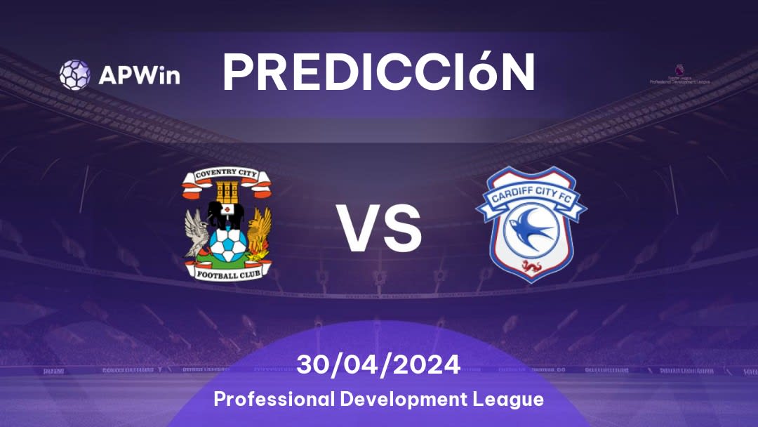 Predicciones Coventry City U21 vs Cardiff City U21: 30/04/2024 - Inglaterra Professional Development League