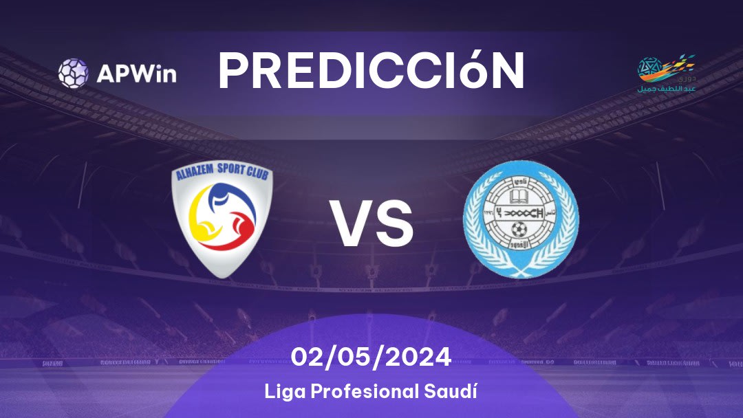 Predicciones Al Hazm vs Al Akhdoud: 02/05/2024 - Arabia Saudita Saudita Professional League