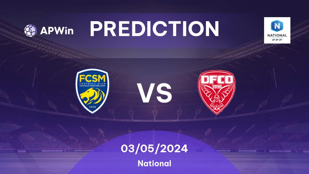 Sochaux vs Dijon Betting Tips: 01/05/2023 - Matchday 33 - France Ligue 2