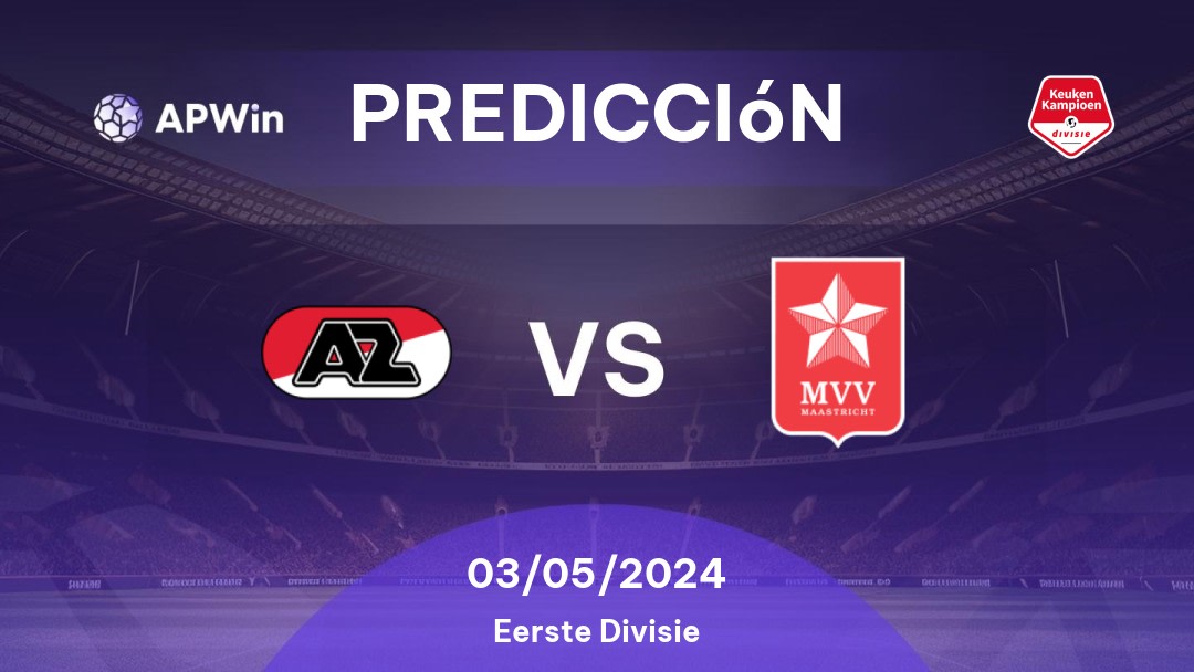 Predicciones AZ II vs MVV: 03/05/2024 - Países Bajos Eerste Divisie