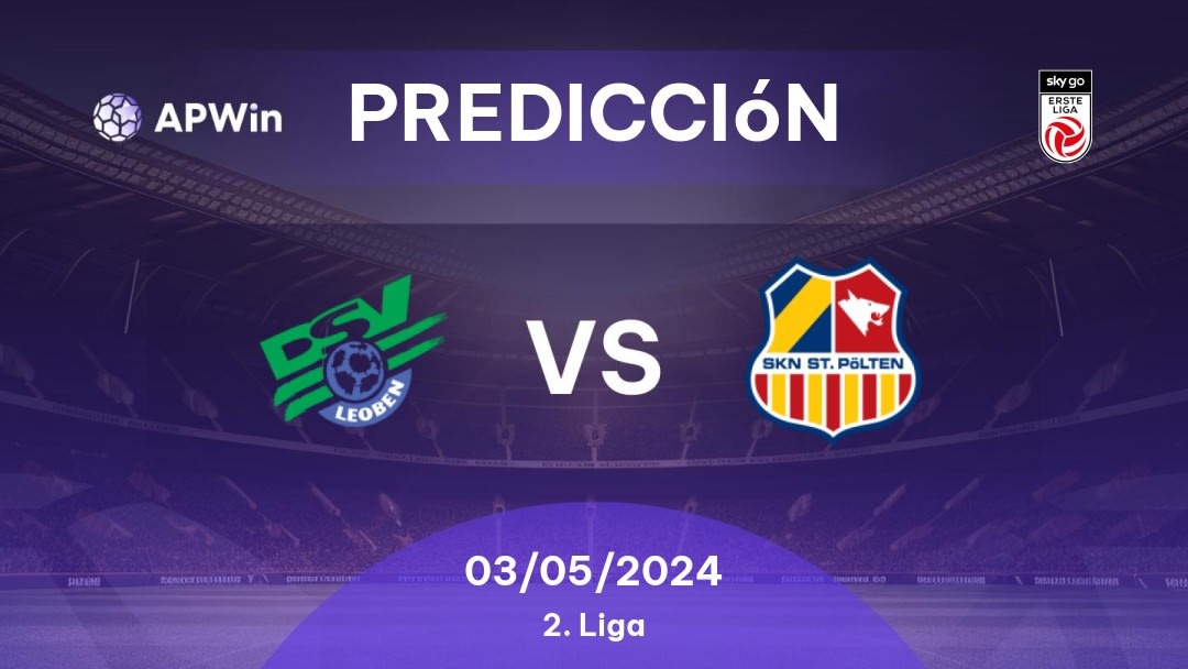 Predicciones Leoben vs St. Pölten: 03/05/2024 - Áustria 2. Liga