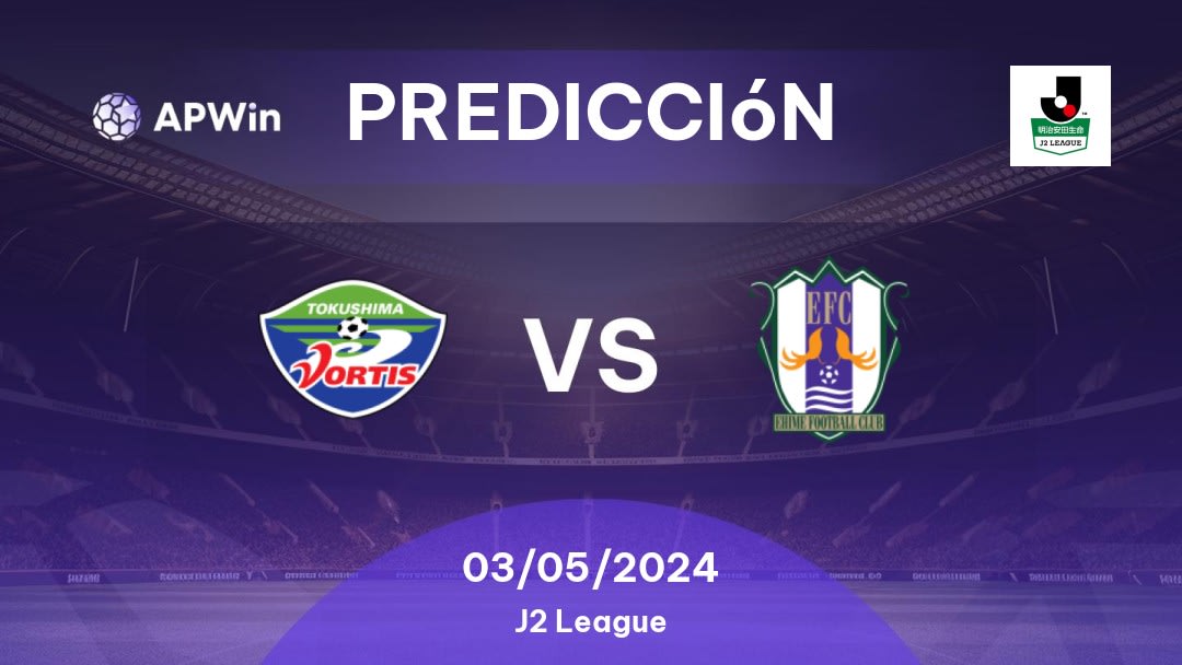 Predicciones Tokushima Vortis vs Ehime: 02/05/2024 - Japón J2 League