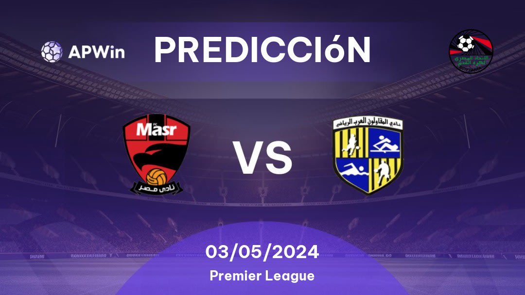 Predicciones Masr vs Al Mokawloon: 03/05/2024 - Egipto Premier League