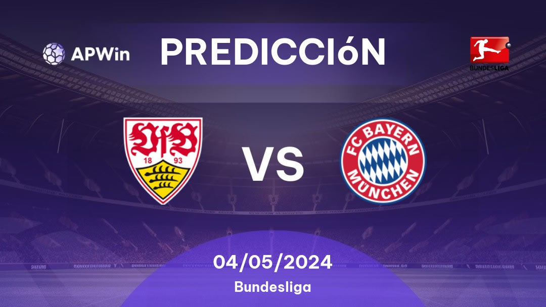 Predicciones Stuttgart vs Bayern München: 04/05/2024 - Alemania Bundesliga