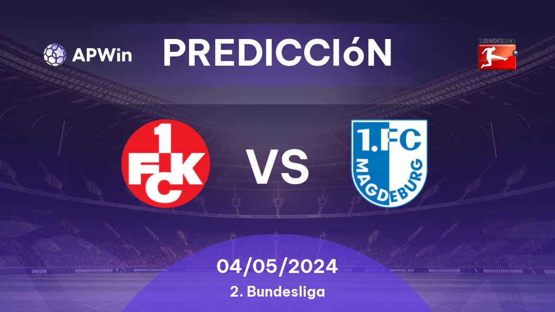 Predicciones Kaiserslautern vs Magdeburg: 04/05/2024 - Alemania Bundesliga 2