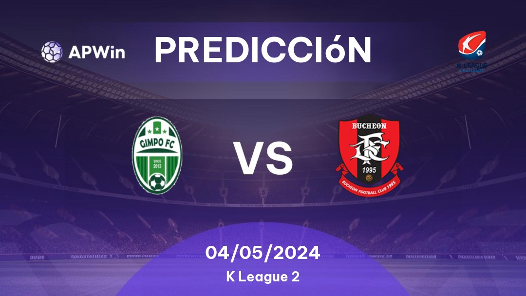 Predicciones Gimpo Citizen vs Bucheon 1995: 04/05/2024 - Corea del Sur K League 2