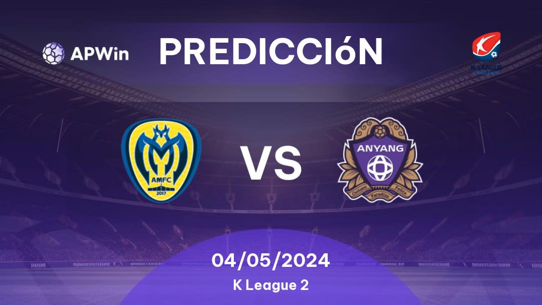 Predicciones Asan Mugunghwa vs Anyang: 04/05/2024 - Corea del Sur K League 2