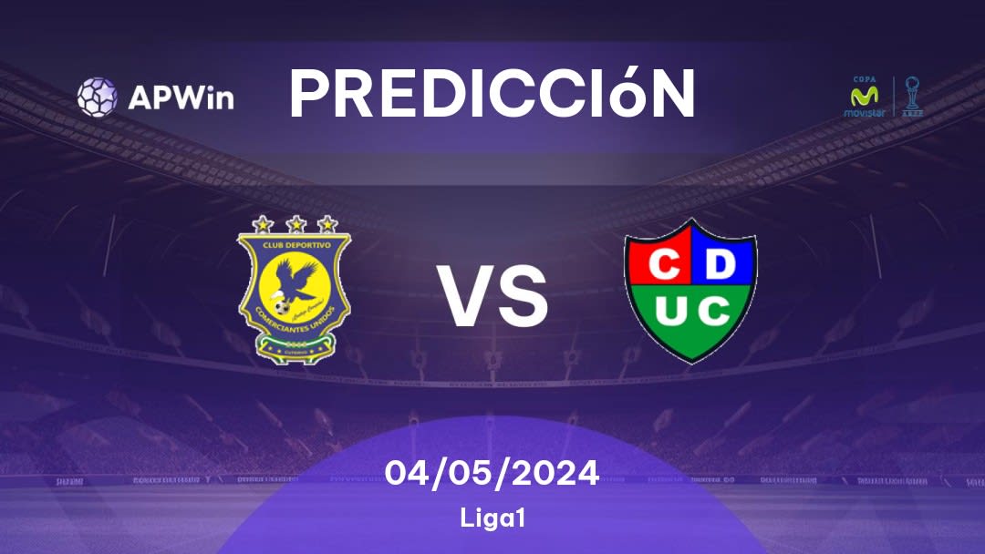 Predicciones Comerciantes Unidos vs Unión Comercio: 04/05/2024 - Perú Primera División