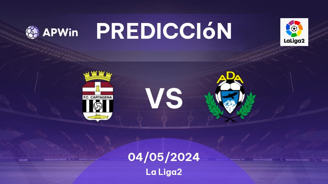 Predicciones FC Cartagena vs AD Alcorcón: 04/05/2024 - España Segunda División