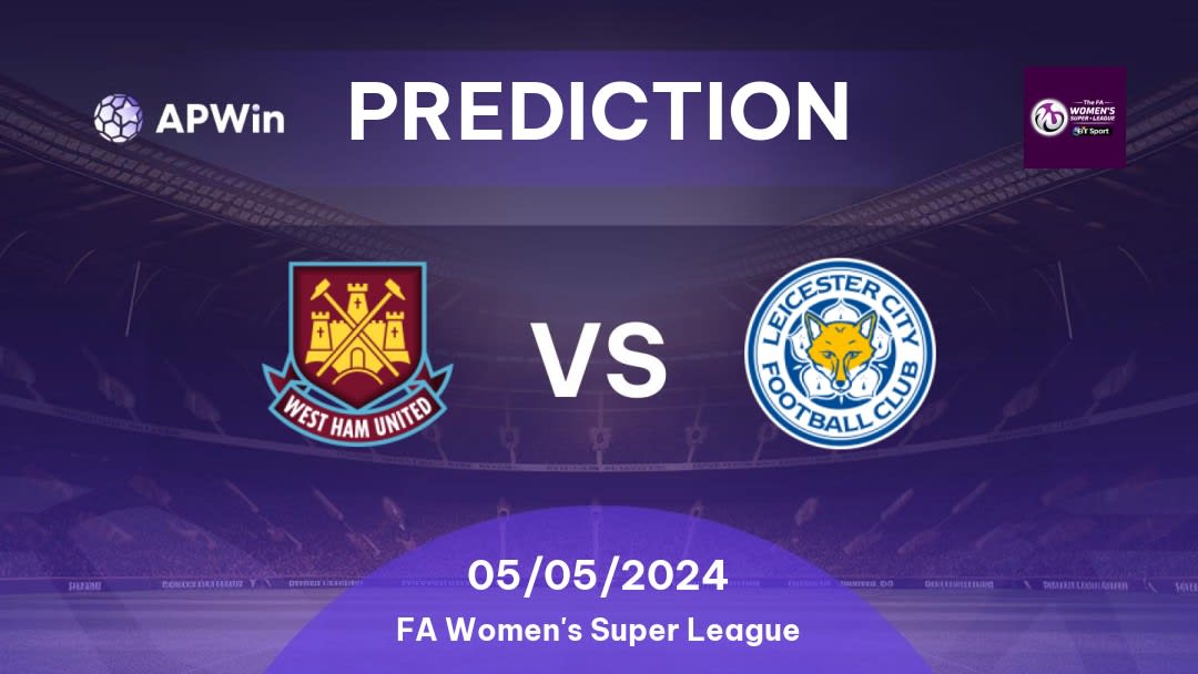 West Ham United Women vs Leicester City W Betting Tips: 20/11/2022 - Matchday 8 - England FA Women's Super League