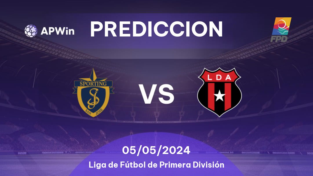 Predicciones Sporting San José vs Alajuelense: 04/05/2024 - Costa Rica Liga de Fútbol de Primera División