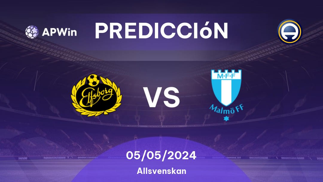 Predicciones Elfsborg vs Malmö FF: 05/05/2024 - Suecia Allsvenskan