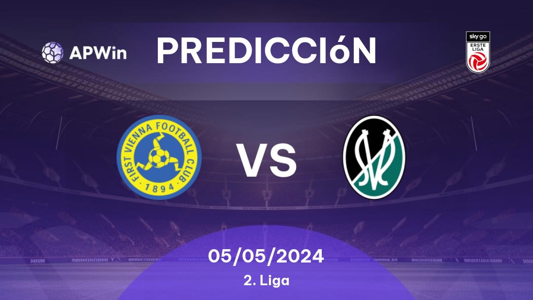 Predicciones First Vienna vs Ried: 05/05/2024 - Áustria 2. Liga