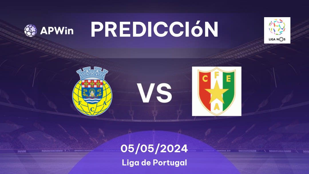 Predicciones FC Arouca vs Estrela Amadora: 05/05/2024 - Portugal Liga Bwin