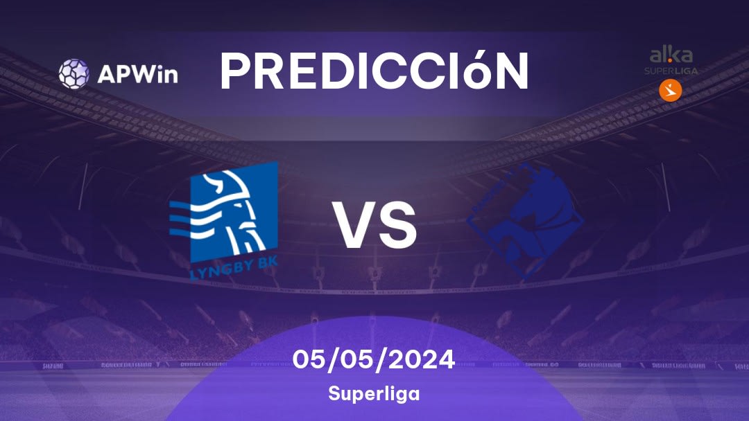 Predicciones Lyngby vs Randers: 05/05/2024 - Dinamarca Superliga