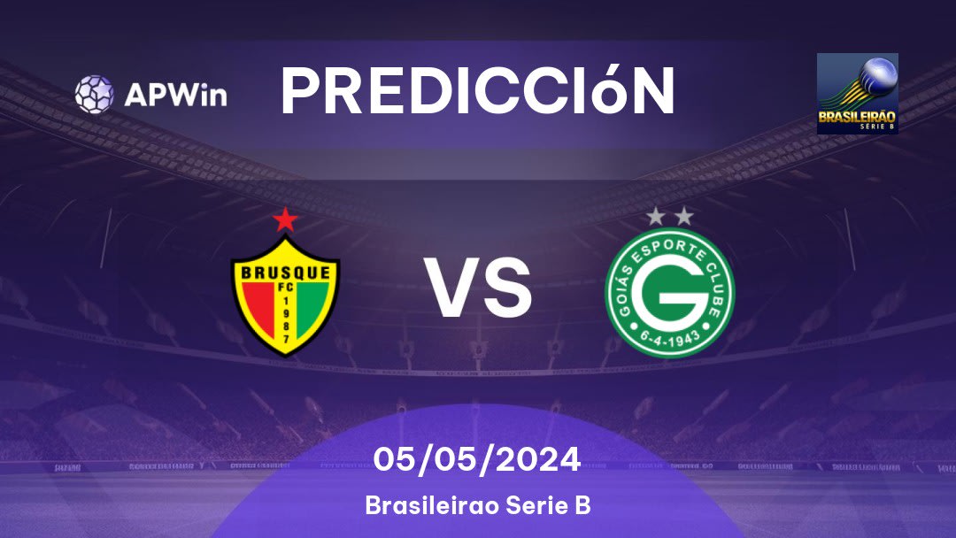 Predicciones Brusque vs Goiás: 05/05/2024 - Brasil Brasileirão Série B