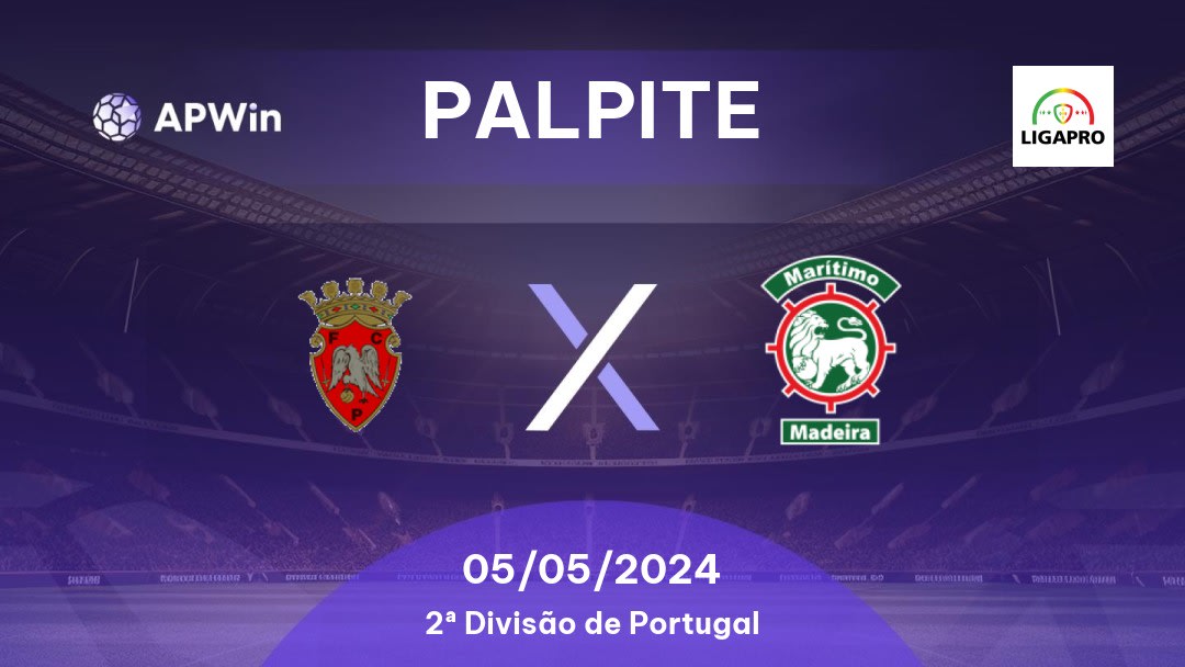 Palpite Penafiel x Marítimo: 05/05/2024 - 2ª Divisão de Portugal